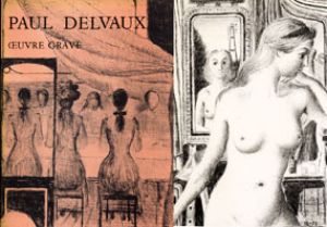 ポール・デルヴォー　レゾネ　Paul Delvaux Oeuvre Geave/MIRA JACOBのサムネール