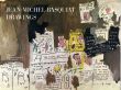 ジャン＝ミシェル・バスキア・ドローイング　Jean-Michel Basquiat Drawings/ジャン・ミシェル・バスキアのサムネール