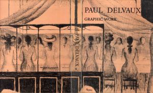 ポール・デルヴォー　Paul Delvaux　Graphic　Work/