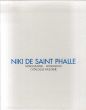 ニキ・ド・サンファール カタログ・レゾネ/モノグラフ　　Niki de Saint Phalle: Cataloue raisonne 1949-2000 Vol.1/Monographie・Monograph/のサムネール