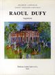 ラウル・デュフィ　カタログ・レゾネ　別巻　Raoul Dufy Catalogue Raisonne De L'ceuvre Peint:Supplement/Maurice Laffailleのサムネール