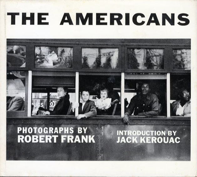 超激安 ロバート フランク 写真集 The Americans ecousarecycling.com