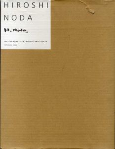 野田弘志　カタログ・レゾネ　Hiroshi Noda Masterworks + Catalogue and Essays/野田弘志のサムネール