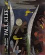 パウル・クレー　Paul Klee: Dialogue with Nature/Ernst-Gerhard Guse編のサムネール