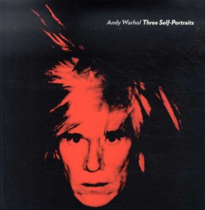 アンディ・ウォーホル　Andy Warhol:Three Self-Portraits/のサムネール
