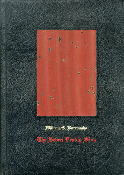 ウィリアム・S・バロウズ　Seven Deadly Sins／William S.Burroughs