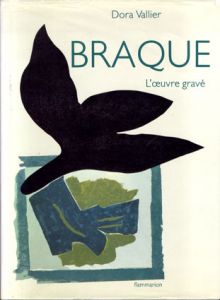 ジョルジュ・ブラック　版画カタログ・レゾネ　Braque: L'oeuvre Grave Catalogue Raisonne/Dora Vallierのサムネール