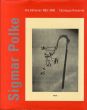 シグマー・ポルケ　カタログ・レゾネ　Sigmar Polke. Die Editionen 1963-2000. Catalogue Raisonne/Jurgen Becker/Claus von der Ostenのサムネール