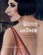 1920年代のドイツ肖像画展　Glitter and Doom: German Portraits from the 1920s/マックス・ベックマン/オットー・ディクス/ジョージ・グロス他収録のサムネール