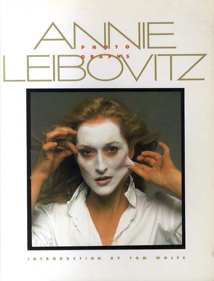 アニー・リーボヴィッツ写真集 Photographs／Annie Leibovitz‹‹古書 