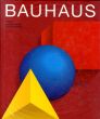 バウハウス　Bauhaus/Jeannine Fiedler他編のサムネール