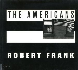 ロバート・フランク写真集　The Americans/Robert Frank　ジャック・ケルアック序文のサムネール