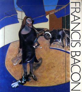 フランシス・ベーコン展　Paintings 1945-1982/東京国立近代美術館