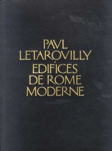 ポール・レタロビリー　Edifices De Rome Moderne/Pavl Letarovilly