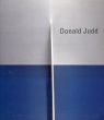 ドナルド・ジャッド　Donald Judd: Late Work/Donald Judd/Richard Shiffのサムネール