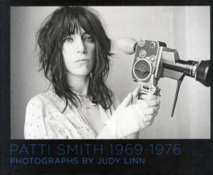 パティ・スミス　Patti Smith: 1969-1976/Judy Linn写真