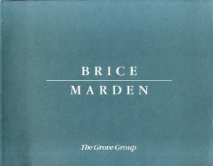 ブライス・マーデン　Brice Marden: The Grove Group/Brice Mardenのサムネール