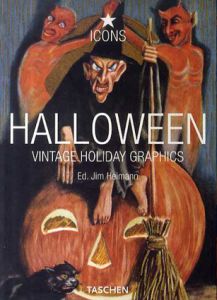 ハロウィン　Halloween Vintage Holiday Graphics/Ed.Jim Heimann