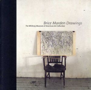 ブライス・マーデン　Brice Marden Drawings: The Whitney Museum Of American Art Collection/ブライス・マーデンのサムネール