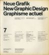 Neue Grafik/New Graphic Design/Graphisme actuel 7/Josef Muller-Brockmann/Max Bill/Will Burtin/Hans Neuburg/Robert Buchlerのサムネール