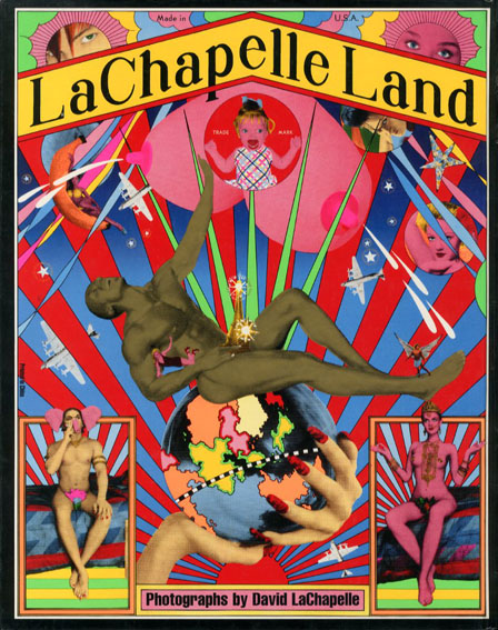 デビッド·ラシャペル写真集 Lachapelle Land: Photographs Deluxe 