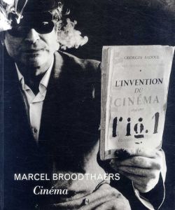 マルセル・ブロータス　Marcel Broodthaers: Cinema/Manuel Borja-Villelのサムネール
