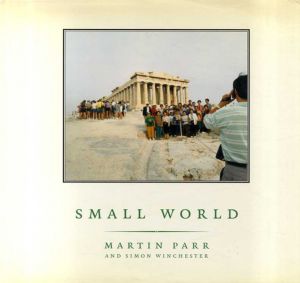マーティン・パー写真集　Martin Parr: Small World/Martin Parr/Simon Winchester のサムネール