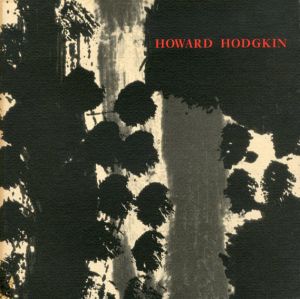 ハワード・ホジキン　Howard Hodgkin: Prints, 1977 to 1983/のサムネール