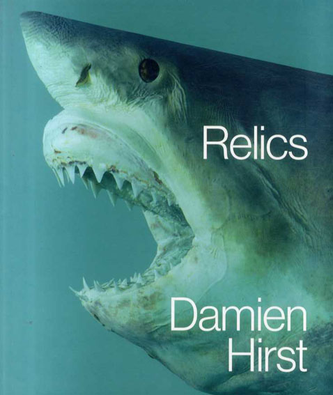 Damien Hirst: Relics ダミアンハースト