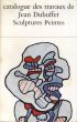 ジャン・デュビュッフェ　カタログ・レゾネ23　1966-1967　Catalogue Des Travaux De Jean Dubuffet Fascicule XXIII: Sculptures Peintes/デュビュッフェのサムネール