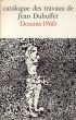 ジャン・デュビュッフェ　カタログ・レゾネ18　1960-1961　Catalogue Des Travaux De Jean Dubuffet Fascicule XVIII: Dessins 1960/のサムネール