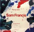 サム・フランシス　Sam Francis: Revised Edition/Peter Selzのサムネール
