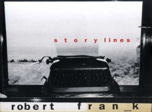 ロバート・フランク写真集　Robert Frank: Storylines/Robert Frankのサムネール