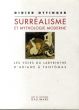 シュルレアリスム　Surrealisme Et Mythologie Moderne/Didier Ottingerのサムネール