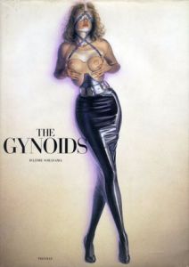 The Gynoids　ガイノイド　空山基/空山基のサムネール
