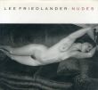 リー・フリードランダー写真集　Lee Friedlander: Nudes/Lee Friedlanderのサムネール