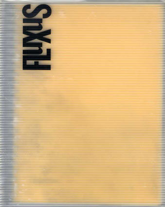 ドイツにおけるフルクサス　Fluxus in Deutschland 1962-1994／Joseph Beuys/John Cage/Nam June Paik他