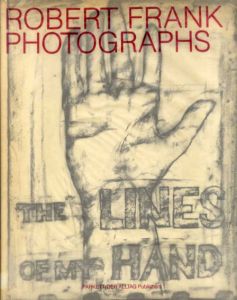 ロバート・フランク写真集　The Lines of My Hand/Robert Frankのサムネール