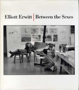 エリオット・アーウィット写真集　Between the Sexes/Elliott Erwittのサムネール