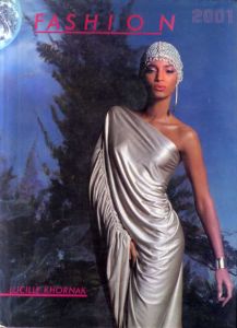 Fashion 2001/Lucille Khornak