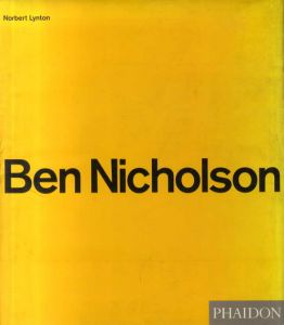 ベン・ニコルソン　Ben Nicholson/Norbert Lynton