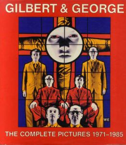 ギルバート＆ジョージ　Gilbert & George The complete Pictures 1971 - 1985/のサムネール