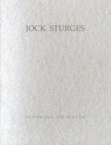 ジョック・スタージェス　Jock Sturges: Standing on Water /Jock Sturges/Paula Marincolaのサムネール
