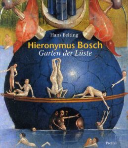 ヒエロニムス・ボッス　Hieronymus Bosch: Garten der Lueste/Hans Beltingのサムネール