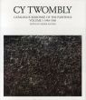 サイ・トゥオンブリー　カタログ・レゾネ　Cy Twombly: Catalogue Raisonne of the Paintings　全4冊揃/Cy Twombly　Heiner Bastian編のサムネール