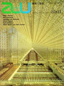 a+u　建築と都市　No.126 1981年03月号　フィリップ・ジョンソンの最新作/