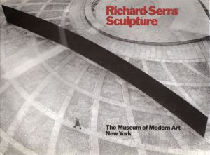 リチャード・セラ　Richard Serra: Sculpture/Rosalind Draussのサムネール