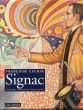 ポール・シニャック　カタログ・レゾネ　Signac： Catalogue raisonne de l'oeuvre peint/Francoise Cachinのサムネール