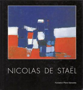 ニコラ・ド・スタール　Nicolas De Stael/Jean-Louis Prat