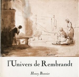 レンブラントの宇宙　L'Univers de Rembrandt/Henry Bonnier